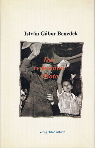 István Gábor Benedek, Das verbrannte Foto