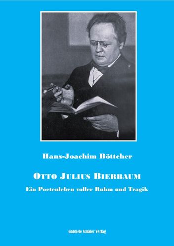 Hans-Joachim Böttcher: Otto Julius Bierbaum